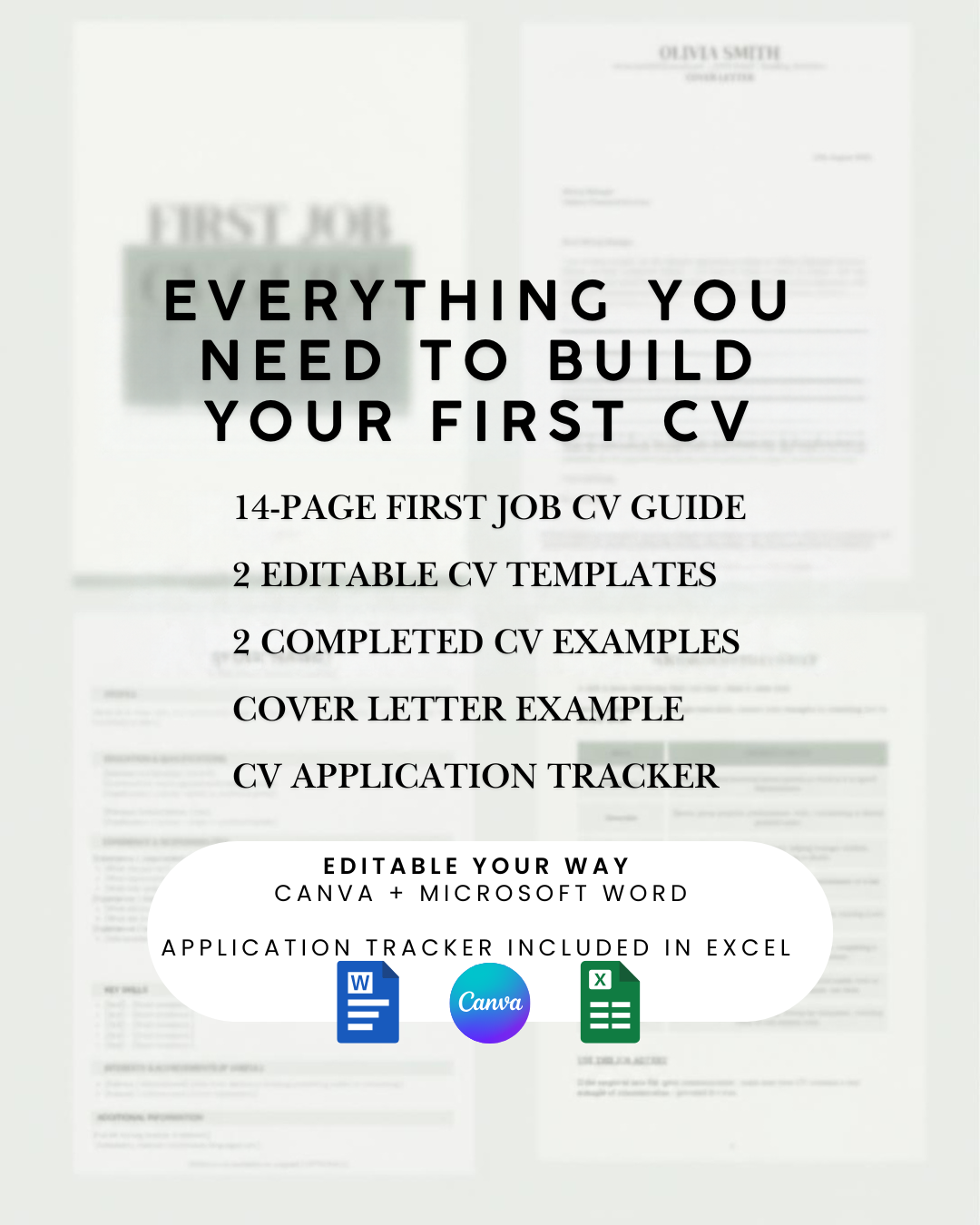 Everything you need to build your first CV: guide, two editable templates, examples, cover letter and application tracker